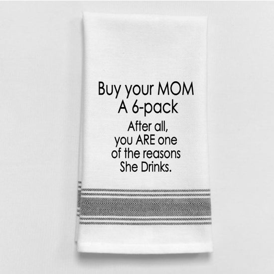 Buy Your Mom a 6 Pack - Towel