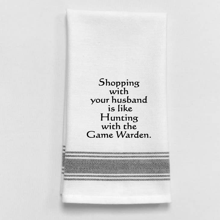 Shopping With Your Husband - Towel